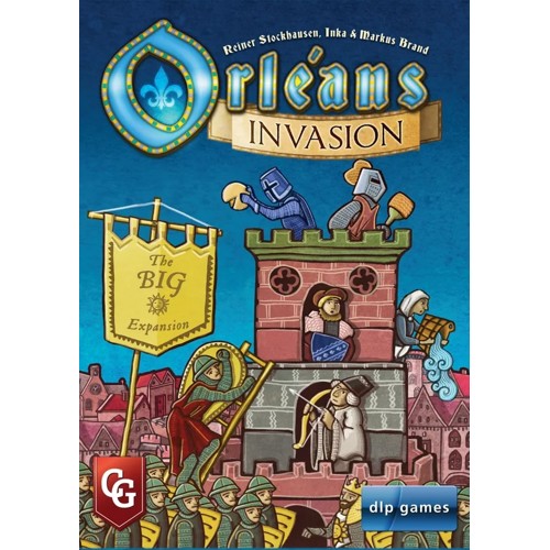 Orléans: Invasion