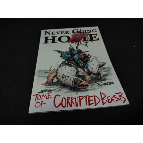 Never Going Home: Tome of Corrupted Beasts